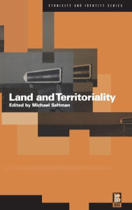 Title: Land and Territoriality, Author: Michael Saltman