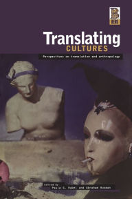 Title: Translating Cultures: Perspectives on Translation and Anthropology, Author: Abraham Rosman