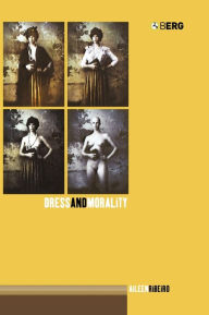 Title: Dress and Morality, Author: Aileen Ribeiro