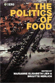 Title: The Politics of Food, Author: Marianne E. Lien