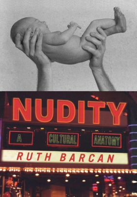 282px x 406px - Nudity: A Cultural Anatomy|Hardcover