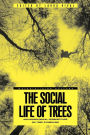 The Social Life of Trees: Anthropological Perspectives on Tree Symbolism