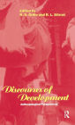 Discourses of Development: Anthropological Perspectives