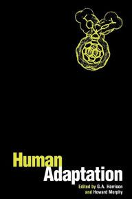 Title: Human Adaptation, Author: Howard Morphy