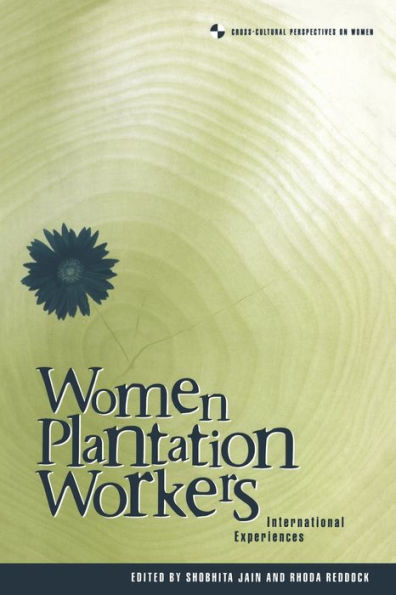 Women Plantation Workers: International Experiences