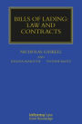 Bills of Lading: Law and Contracts / Edition 1