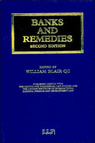 Title: Banks and Remedies / Edition 2, Author: William Blair