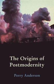 Title: The Origins of Postmodernity, Author: Perry Anderson