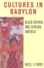 Cultures in Babylon: Black Britain and African America