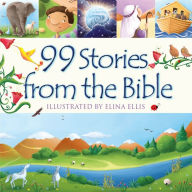 Title: 99 Stories from the Bible, Author: Juliet David