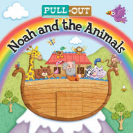 Title: Pull-Out Noah and the Animals, Author: Josh Edwards