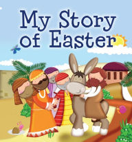 Title: My Story of Easter, Author: Karen Williamson