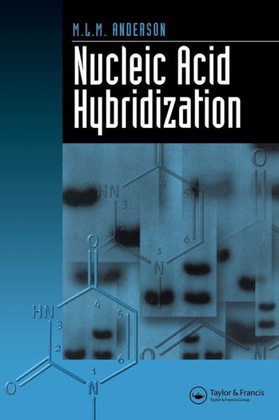 Nucleic Acid Hybridization / Edition 1