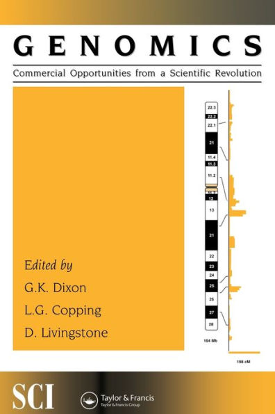 Genomics: commercial opportunities from a scientific revolution / Edition 1