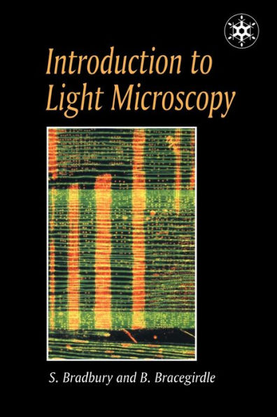 Introduction to Light Microscopy / Edition 1