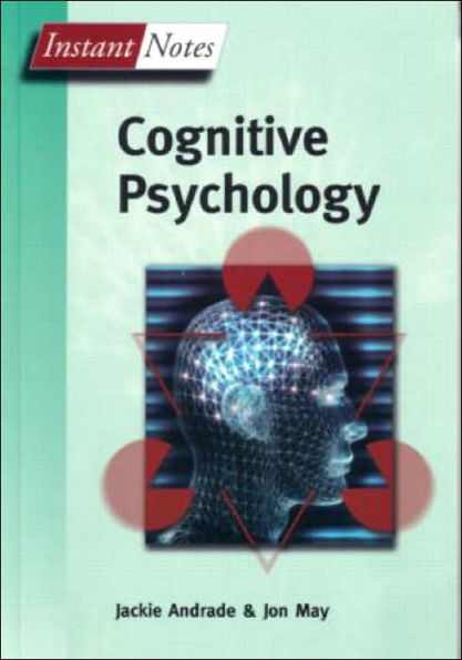 BIOS Instant Notes in Cognitive Psychology / Edition 1