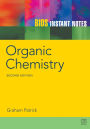 BIOS Instant Notes in Organic Chemistry / Edition 2