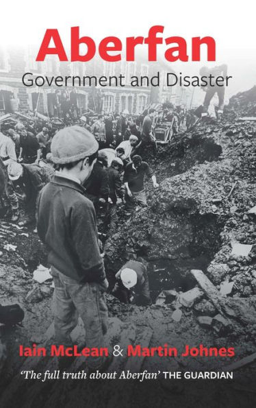 Aberfan - Government and Disaster: Disaster