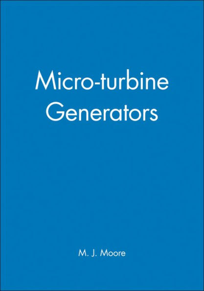 Micro-turbine Generators / Edition 1