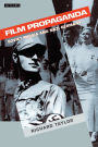 Film Propaganda: Soviet Russia and Nazi Germany