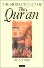 The Moral World of the Qur'an