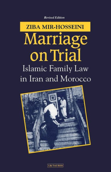 Marriage on Trial: A Study of Islamic Family Law