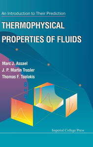 Title: Thermophysical Properties of Fluids: An Introduction to Their Prediction, Author: Marc J Assael