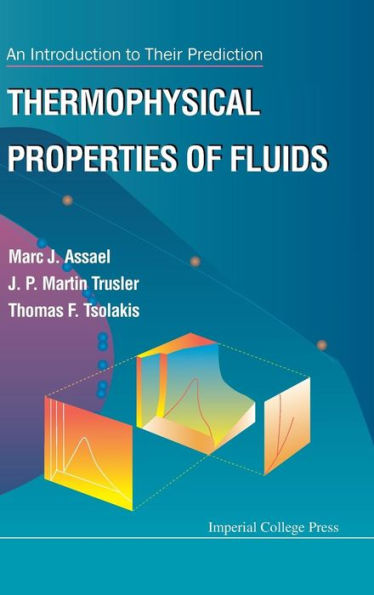 Thermophysical Properties Of Fluids: An Introduction To Their Prediction