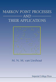 Title: Markov Point Processes and Their Applications, Author: Marie-colette Van Lieshout