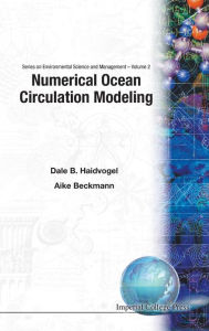 Title: Numerical Ocean Circulation Modeling, Author: Dale B Haidvogel