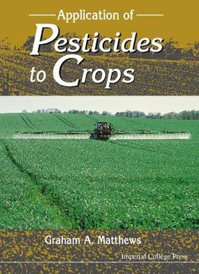 Application Of Pesticides To Crops