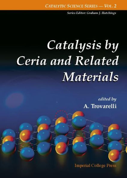 Catalysis By Ceria And Related Materials