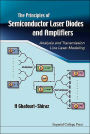 Principles of Semiconductor Laser Diodes and Amplifiers: Analysis and Transmission Line Laser Modeling