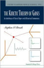 Kinetic Theory Of Gases, The: An Anthology Of Classic Papers With Historical Commentary