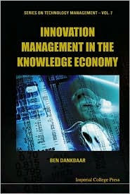 Title: Innovation Management in the Knowledge Economy, Author: Ben Dankbaar