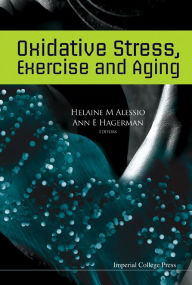 Title: Oxidative Stress, Exercise and Aging, Author: Florence St. John