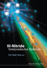 Title: Iii-nitride Semiconductor Materials, Author: Zhe Chuan Feng