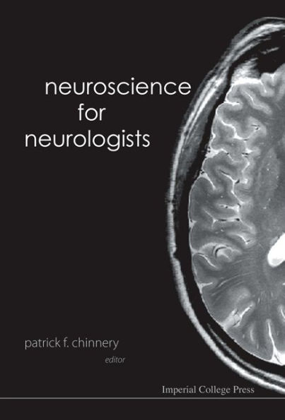 Neuroscience for Neurologists