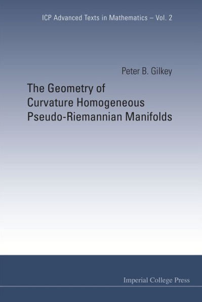 The Geometry Of Curvature Homogeneous Pseudo-riemannian Manifolds