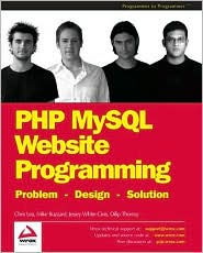 PHP MySQL Website Programming: Problem - Design - Solution / Edition 1