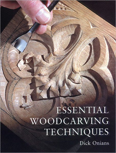 Essential Woodcarving Techniques