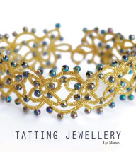 Title: Tatting Jewellery, Author: Lyn Morton