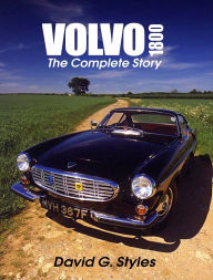 Title: Volvo 1800: The Complete Story, Author: David Styles