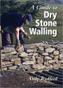 A Guide to Dry Stone Walling