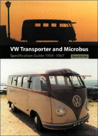 Title: VW Transporter and Microbus: Specification Guide 1950-1967, Author: David Eccles