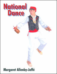 Title: National Dance, Author: Margaret Allenby-Jaffe