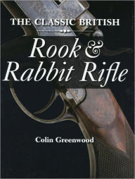 Title: Classic British Rook and Rabbit, Author: Colin Greenwood