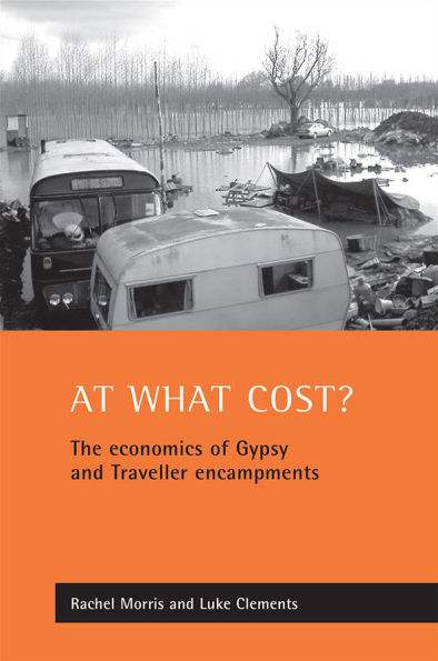 At what cost?: The economics of Gypsy and Traveller encampments