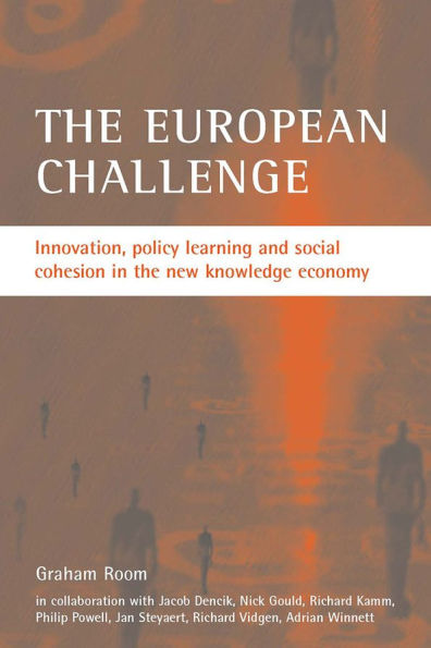 the European challenge: Innovation, policy learning and social cohesion new knowledge economy