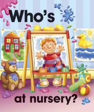 Title: Pull The Lever: Who's At Nursery?, Author: Nicola Baxter